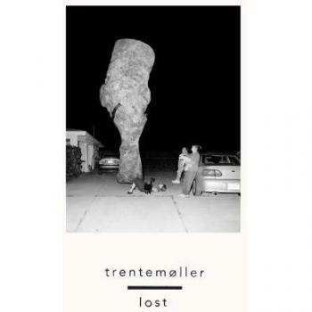 Lost - Trentemoller