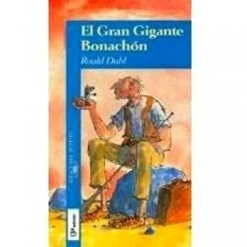 (1) gran gigante bonachon, el (Algaguara 12 Años (zaharra)