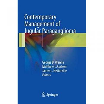 Contemporary Management of Jugular Paraganglioma