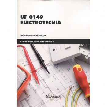 *UF0149 Electrotecnia - TRASHORRAS MONTECELOS JESUS
