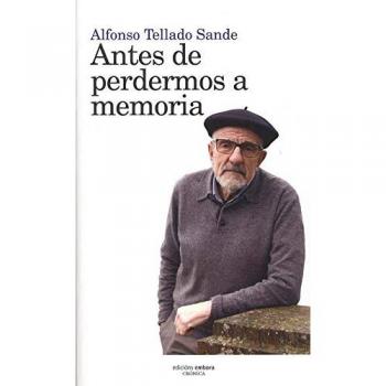 Antes de perdermos a memoria
