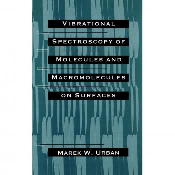 Espectroscopía Vibracional de Moléculas y Macromoléculas en Superficies - Tapa Dura