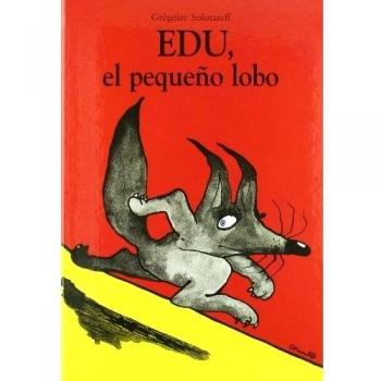 EDU, EL PEQUEÑO LOBO - CARTONE: LOULOU