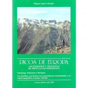 Picos de Europa. Ascensiones y travesías de dificultad moderada