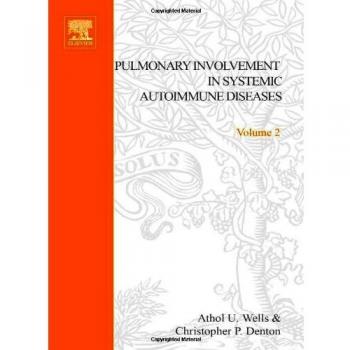 Pulmonary Involvement in Systemic Autoimmune Diseases: Volume 2
