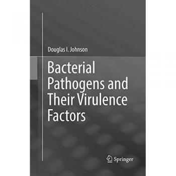 Bacterial Pathogens and Their Virulence Factors