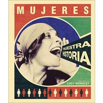 Mujeres: nuestra historia