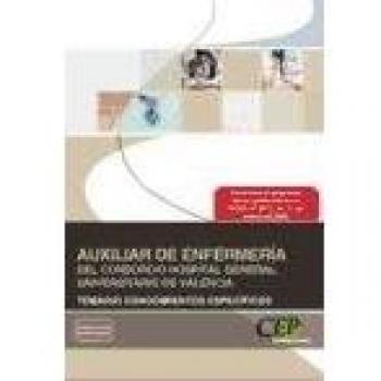Auxiliar de Enfermería del Consorcio Hospital General Universitario de Valencia. Temario Conocimientos Específicos