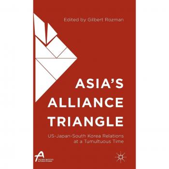 Asia's Alliance Triangle: US-Japan-South Korea Relations at a Tumultuous Time