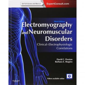 Electromyography and Neuromuscular Disorders: Clinical-Electrophysiologic Correlations