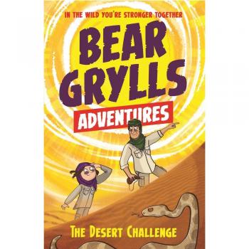 Aventura Bear Grylls 2: Desafío en el Desierto