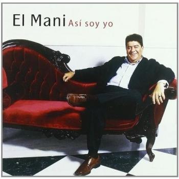 Jose Manuel El Mani Asi Soy Yo Cd