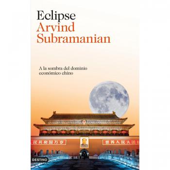 Eclipse: A la sombra del dominio económico chino