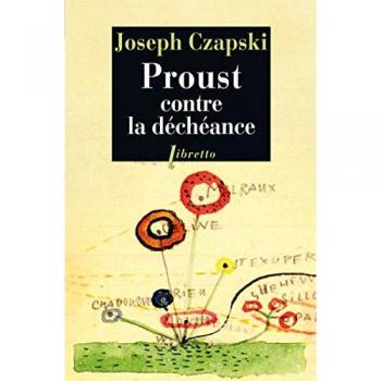 Proust contre la déchéance : Conférences au camp de Griazowietz