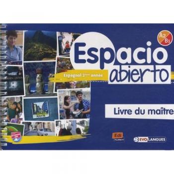 Espacio Abierto A2/B1 - Livre du maître