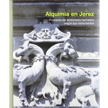 ALQUIMIA EN JEREZ - Saulo ruiz moreno