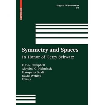 Symmetry and Spaces: In Honor of Gerry Schwarz: 278