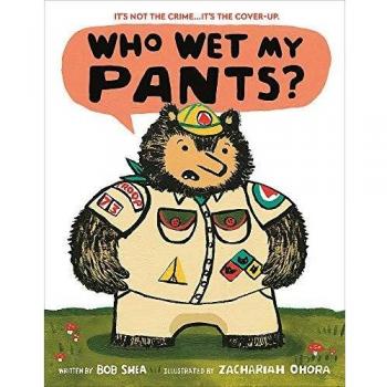 Who Wet My Pants?