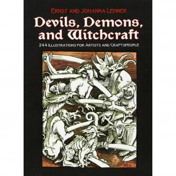 Devils, Demons, and Witchcraft