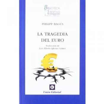 La tragedia del euro