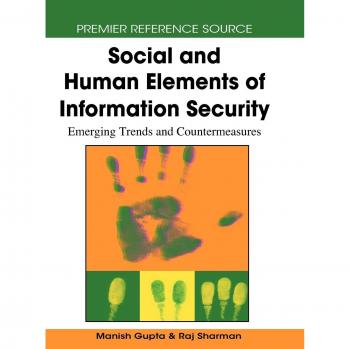 Elementos Sociales y Humanos de la Seguridad Informática: Tendencias Emergentes y Contramedidas (Fuente de Referencia Premier)