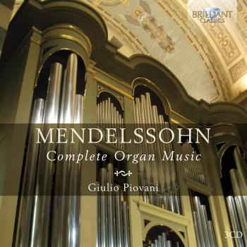 MENDELSSOHN: Complete Organ Music