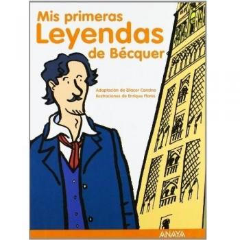 Mis primeras leyendas de Bécquer