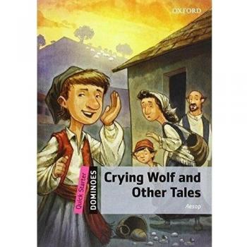 Dominoes Quick Starter. Crying Wolf and Other Tales MP3 Pack - 9780194638999