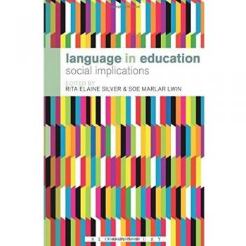 Language in Education: Social Implications