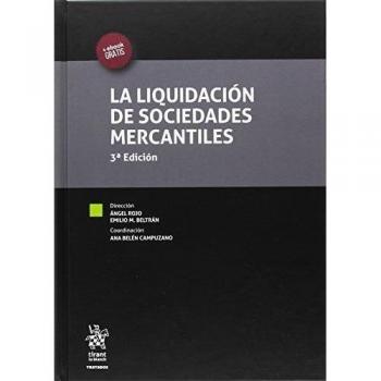 La Liquidación de Sociedades Mercantiles 3ª Edición 2016