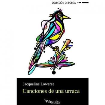 CANCIONES DE UNA URRACA: 316 (POESIA