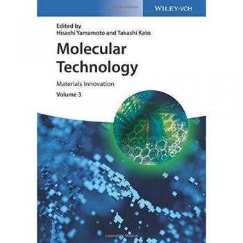 Molecular Technology, Volume 3: Materials Innovation