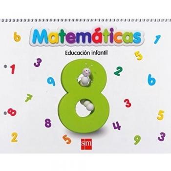 Matemáticas 8. Educación Infantil - 9788467551877 - María Gregoria Martín