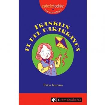 FRANKLIN el del pararrayos: 9 - Patxi Irurzun