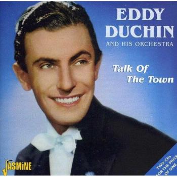 Talk Of The Town - DUCHIN, EDDY