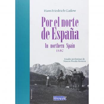 POR EL NORTE DE ESPAÑA