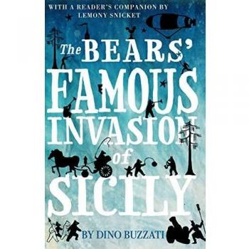The Bear's Famous Invasion Of Sicily: Dino Buzzati