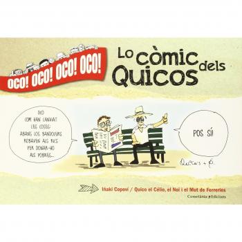 Oco! Lo Còmic Dels Quicos