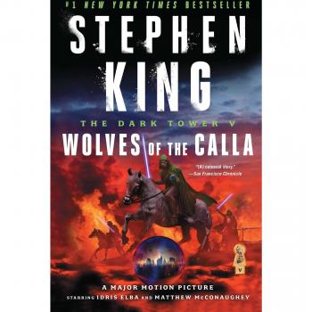 The Dark Tower V: Wolves of the Callavolume 5