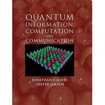 Quantum Information, Computation and Communication Hardback