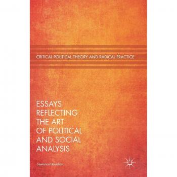Essays Reflecting the Art of Political and Social Analysis