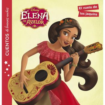 Elena de Ávalor. Cuentos de buenas noches. El vuelo de los jaquins - Disney