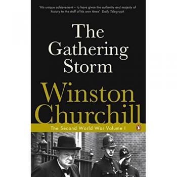 La Tormenta que se Avecina: La Segunda Guerra Mundial - Winston Churchill
