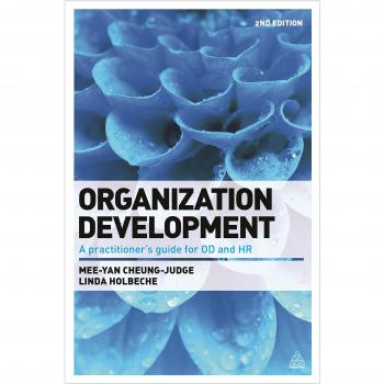 Organization Development: A Practitioner's Guide for OD and HR
