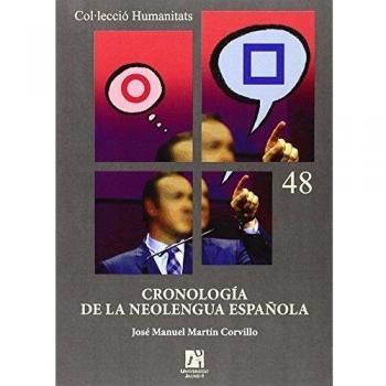 Cronologia de la neolengua española: 48