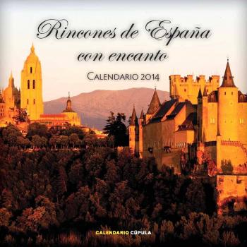 Calendario Rincones De España Con Encanto 2014