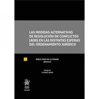 Las Medidas Alternativas de Resolución de Conflictos
