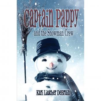 Capitán Pappy y la Tripulación de Muñecos de Nieve