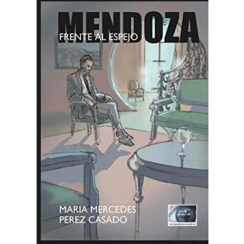 Mendoza frente al Espejo