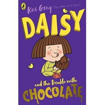 Daisy y el Problema con el Chocolate - Libro Infantil de Kes Gray
